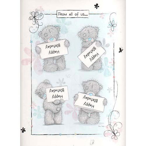 Happy birthday from All of Us Me to You Bear Card £3.45